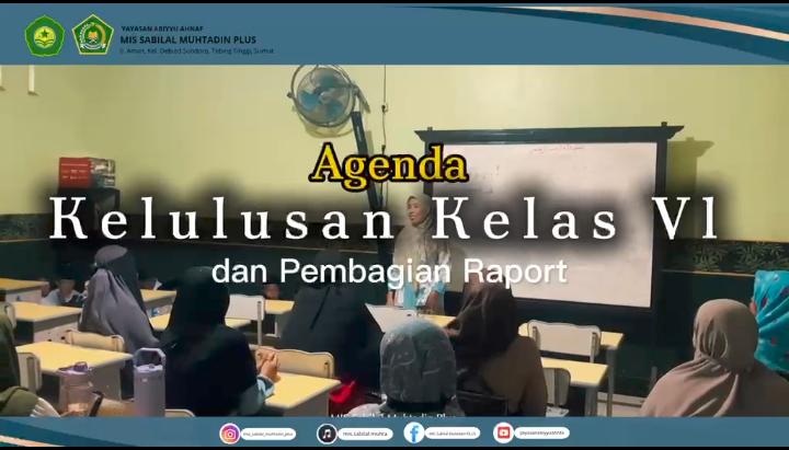 MIS Sabilal Muhtadin Plus - Surat Keterangan Lulus Siswa siswi MIS Sabilal Muhtadin Plus